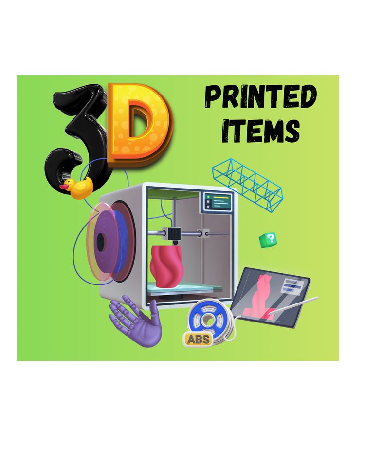 3D Printed Items
