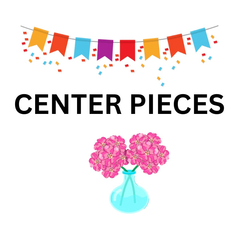Centerpieces